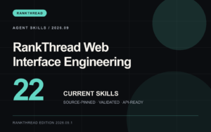 RankThread Web Interface Engineering — 22 Agent Skills cover RankThread Web Interface Engineering — 22 Agent Skills cover