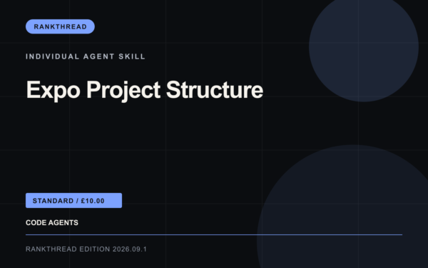 Expo Project Structure Agent Skill — RankThread Edition cover Expo Project Structure Agent Skill: RankThread Edition cover