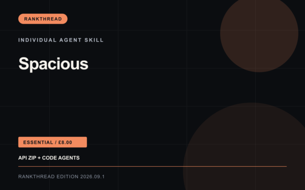 Spacious Agent Skill — RankThread Edition cover Spacious Agent Skill: RankThread Edition cover