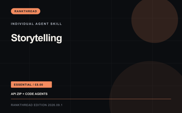 Storytelling Agent Skill — RankThread Edition cover Storytelling Agent Skill: RankThread Edition cover